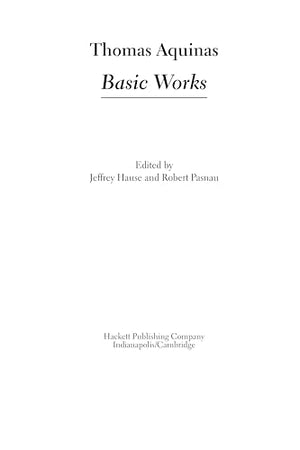 Aquinas: Basic Works (The Hackett Aquinas)