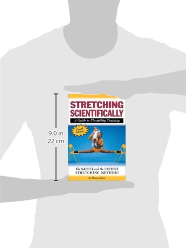 Stretching Scientifically: A Guide To Flexibility Training,New