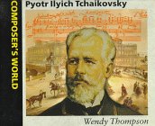 Pyotr Ilyich Tchaikovsky (Composer's World),Used