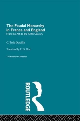 The Feudal Monarchy in France and England (History of Civilization),Used