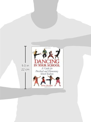Dancing in Your School: A Guide for Preschool and Elementary School Teachers (School Physical Activity),Used