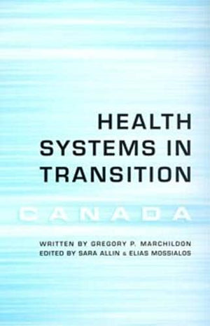 Health Systems in Transition: Canada,Used