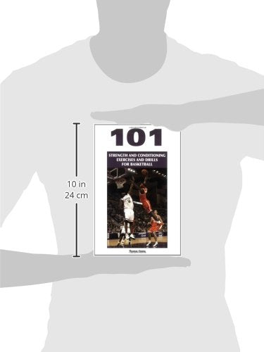 101 Strength And Conditioning Exercises And Drills For Basketball