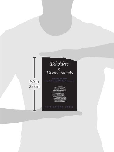 Beholders Of Divine Secrets: Mysticism And Myth In The Hekhalot And Merkavah Literature,New