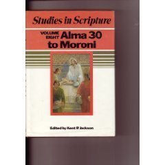 Alma 30 to Moroni (Studies in Scripture),Used