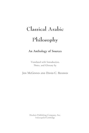 Classical Arabic Philosophy: An Anthology Of Sources