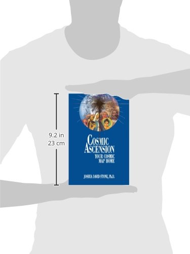 Cosmic Ascension: Your Cosmic Map Home (The Easytoread Encyclopedia Of The Spiritual Path, Vol.6),New