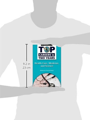 Healthcare, Medicine, and Science (Top Careers in Two Years),Used