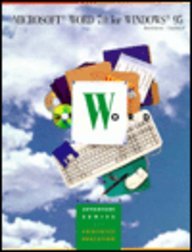 Microsoft Word 7.0 for Windows 95 (The Irwin Advantage Series for Computer Education),Used