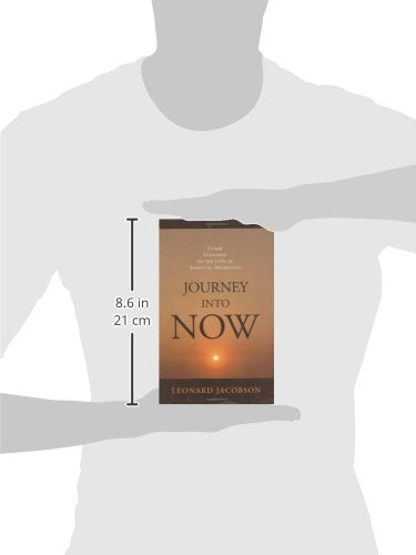 Journey Into Now: Clear Guidance on the Path of Spiritual Awakening,New