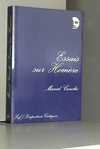 Essais sur Homere (Perspectives critiques) (French Edition),Used