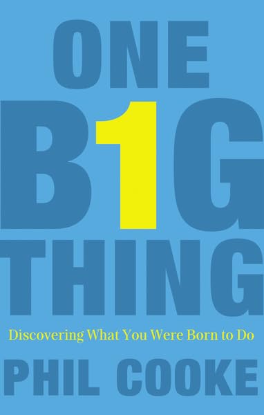 One Big Thing: Discovering What You Were Born To Do,Used