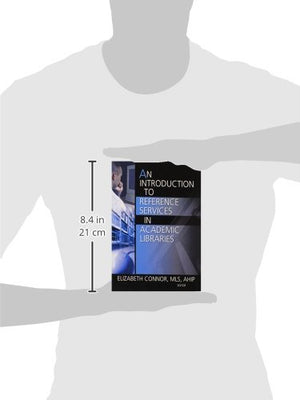 An Introduction to Reference Services in Academic Libraries,Used