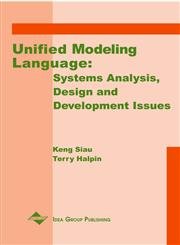 Unified Modeling Language: Systems Analysis, Design and Development Issues