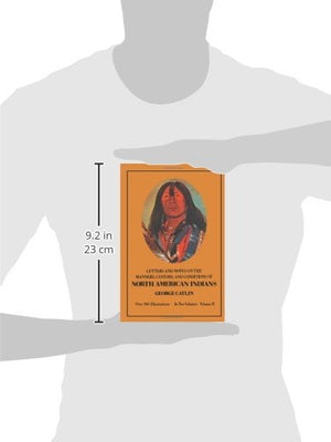 Manners, Customs, And Conditions Of The North American Indians, Volume Ii (Native American),Used