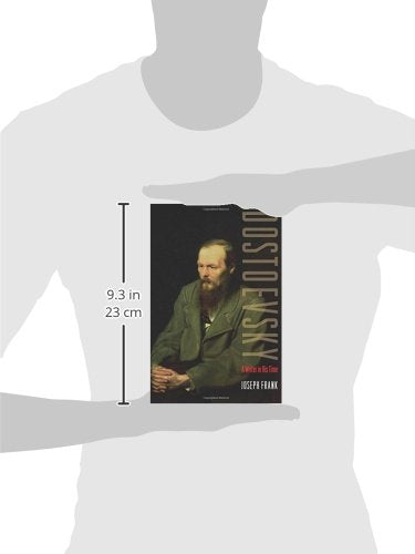 Dostoevsky: A Writer in His Time,New