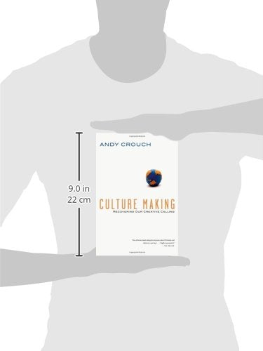 Culture Making: Recovering Our Creative Calling,Used