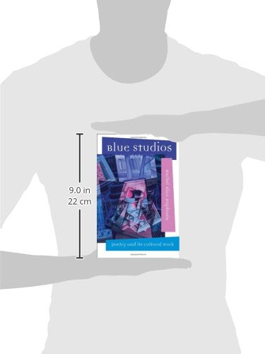 Blue Studios: Poetry And Its Cultural Work (Modern And Contemporary Poetics),Used