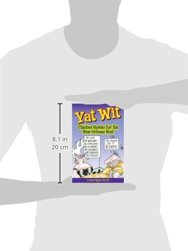 Yat Wit: Chicken Gumbo for the New Orleans Soul,Used