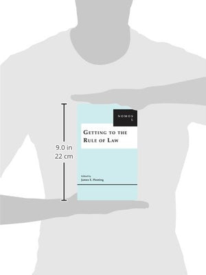 Getting to the Rule of Law: NOMOS L (NOMOS  American Society for Political and Legal Philosophy, 31),Used