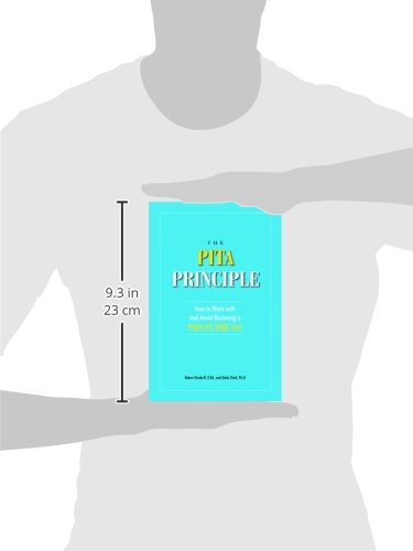 The PITA Principle: How to Work With (and Avoid Becoming) a Pain in the Ass,Used
