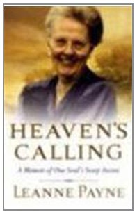 Heaven's Calling: A Memoir of One Soul's Steep Ascent,Used