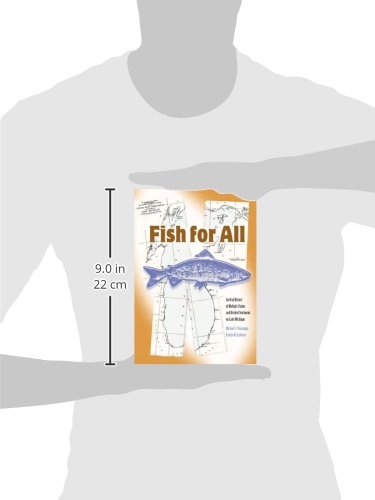 Fish For All: An Oral History of Multiple Claims and Divided Sentiment on Lake Michigan,Used