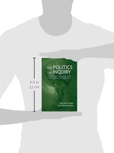 The Politics of Inquiry: Education Research and the 