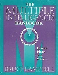 The Multiple Intelligences Handbook: Lesson Plans and More,New