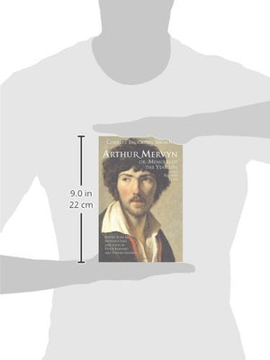 Arthur Mervyn; or, Memoirs of the Year 1793: With Related Texts (Hackett Classics),Used