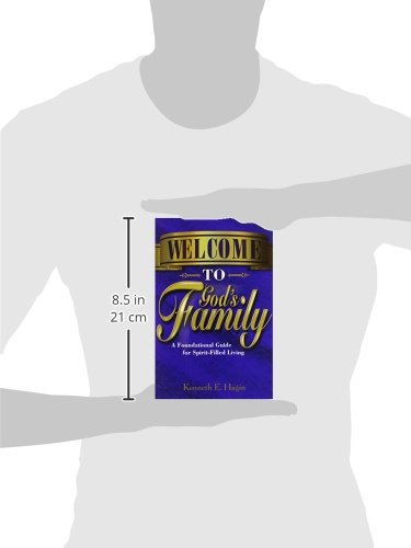 Welcome To God's Family: A Foundational Guide for SpiritFilled Living,Used