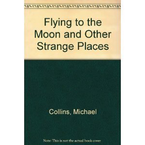 Flying to the Moon and Other Strange Places,Used