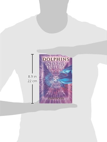 Dolphins into the Future,New