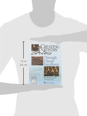 Creating Artistry Through Choral Excellence (Book),Used
