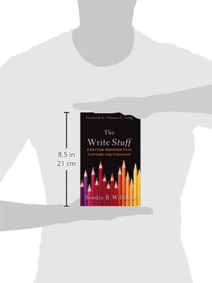 The Write Stuff: Crafting Sermons That Capture and Convince,Used