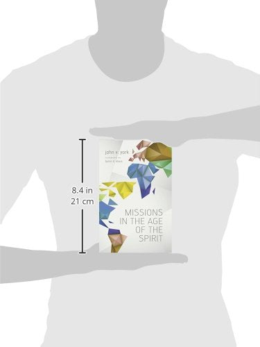 Missions In The Age Of The Spirit