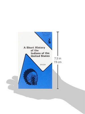 A Short History of the Indians of the United States,Used