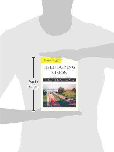 Cengage Advantage Books: The Enduring Vision,Used