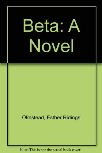 Beta: A Novel,Used