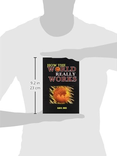 How The World Really Works