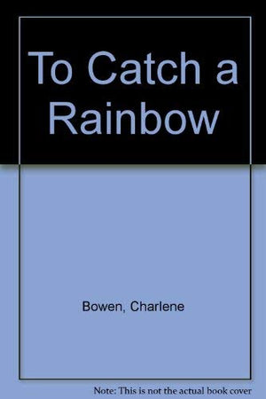To Catch a Rainbow,Used