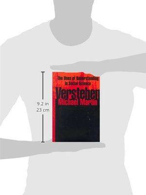 Verstehen: The Uses of Understanding in the Social Sciences,Used