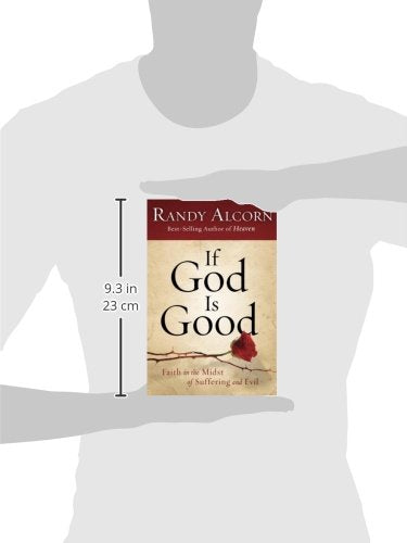 If God Is Good: Faith In The Midst Of Suffering And Evil-new