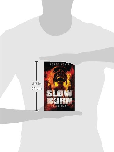 Slow Burn: Zero Day, Book 1,Used