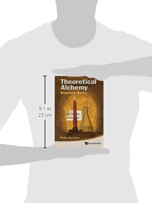 THEORETICAL ALCHEMY: MODELING MATTER,Used