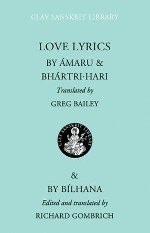 Love Lyrics (Clay Sanskrit Library, 45),Used