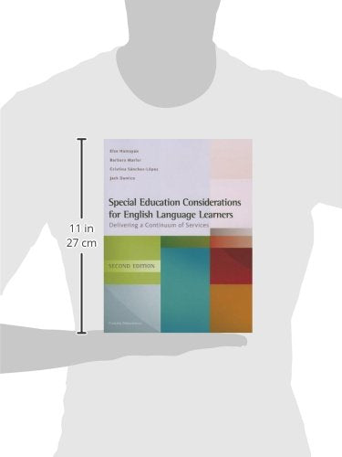 Special Education Considerations for English Language Learners: Delivering a Continuum of Services,Used