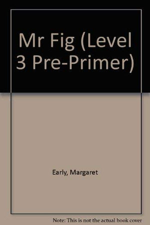 Mr Fig (Level 3 Preprimer),Used