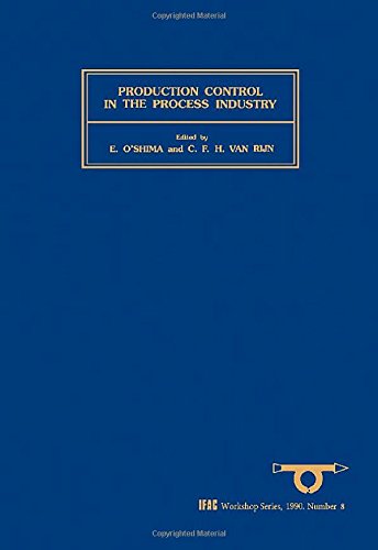 Production Control in the Process Industry (Volume 8) (IFAC Workshop Series, Volume 8),Used