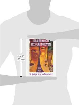 Human Behavior in the Social Environment: The Developing Person in a Holistic Context,Used